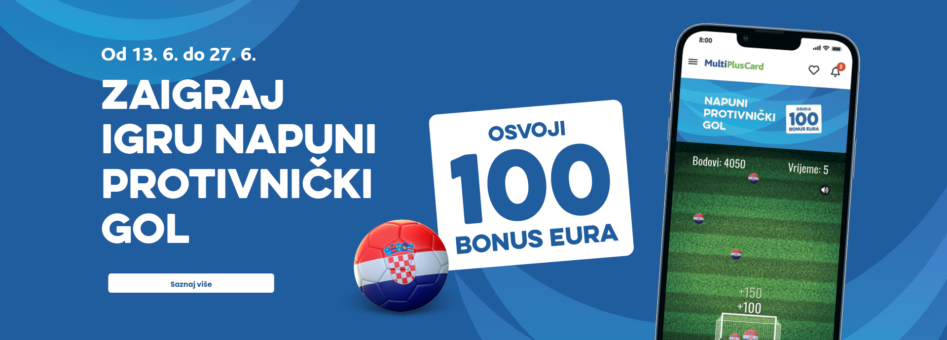 Napuni protivnički gol i osvoji 100 BONUS eura